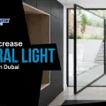 How to Increase Natural Light in Your Villa in Dubai