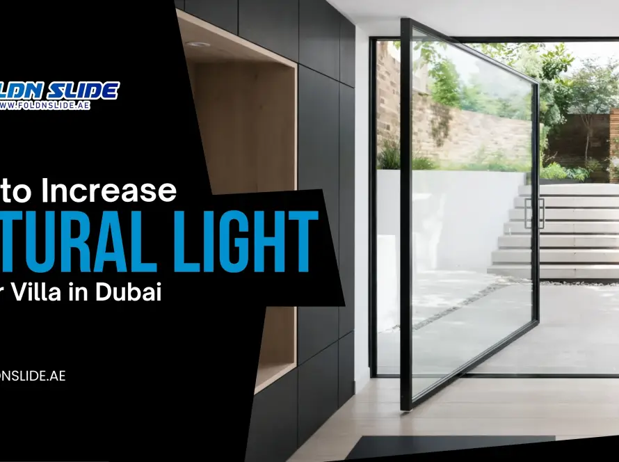 How to Increase Natural Light in Your Villa in Dubai
