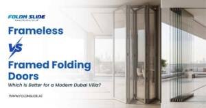 Frameless vs Framed Folding Doors